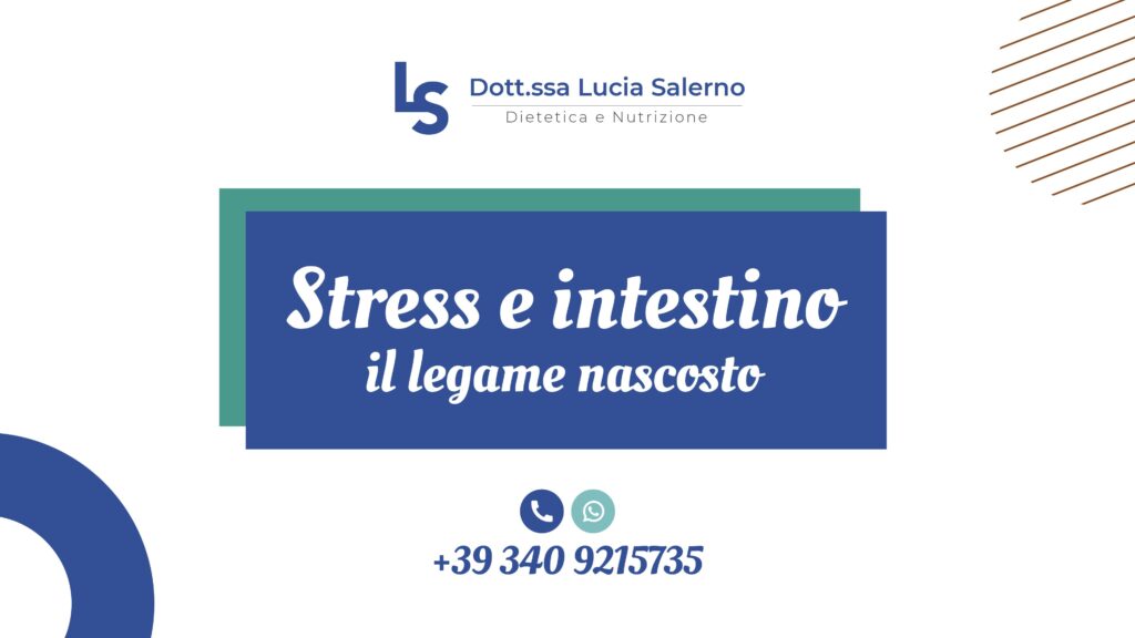 Stress e intestino: il legame nascosto